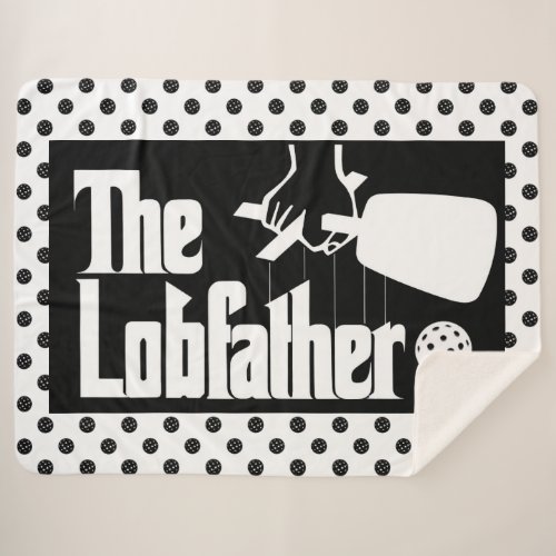 The Pickleball Lobfather Movie Black and White Sherpa Blanket