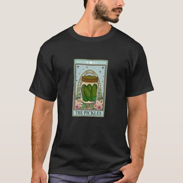 The Pickles Tarot Card  Pickle  Dill Pickle Humor T-Shirt (Front)