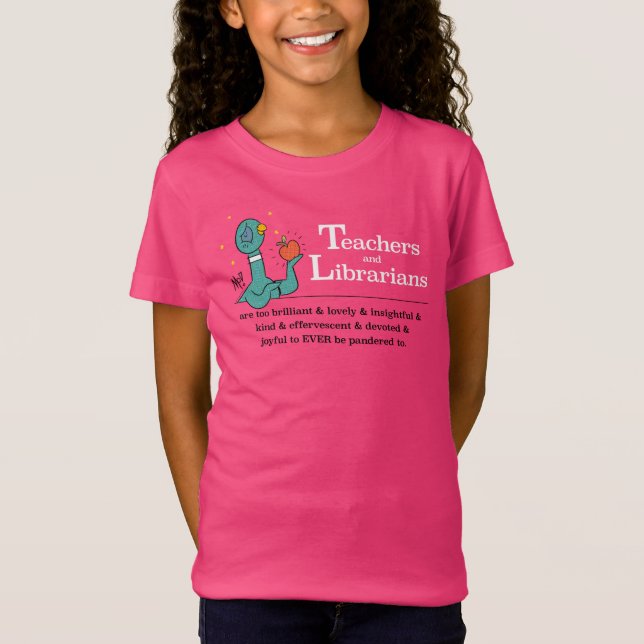 The Pigeon Teachers and Librarians Girl's Hot Pink T-Shirt (Front)