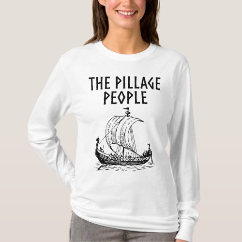 The Pillage People T_Shirt
