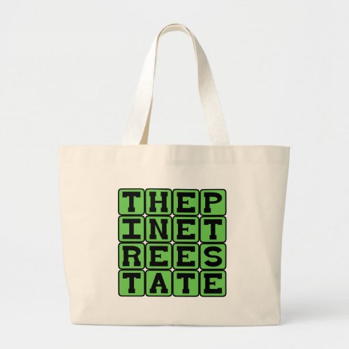 The Pine Tree State Maine Nickname Large Tote Bag