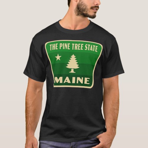 The Pine Tree State Maine Retro Pine Tree Badge Gr T_Shirt