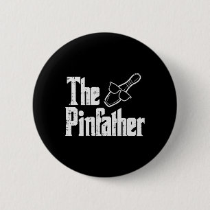 The Pinfather Bowling Dad Fathers Day Bowler Daddy Button