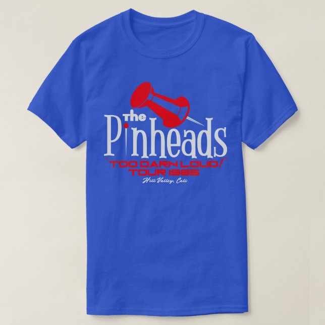 The Pinheads Too Darn Loud Tour 1985 T-Shirt (Design Front)