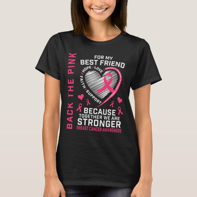The Pink Best Friend Breast Cancer Awareness Shirt (Front)