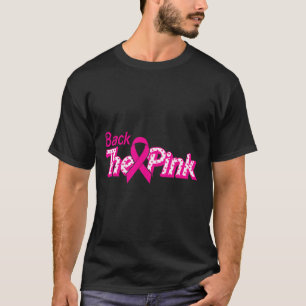 The Pink Breast Cancer Support Cancer Warrior  T-Shirt
