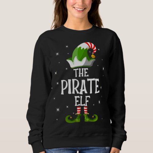 The Pirate Elf Family Matching Group Christmas Sweatshirt