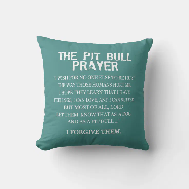 The Pit Bull Prayer Throw Pillow Zazzle