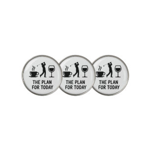 The Plane For Today Funny Golf Wine Coffee Golfer  Ball Marker