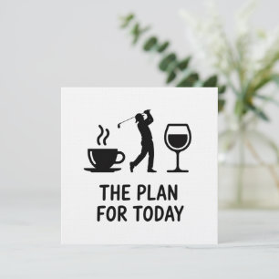 The Plane For Today Funny Golf Wine Coffee Golfer  Invitation