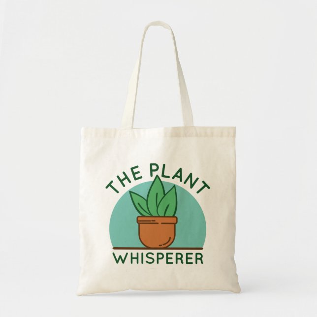 The Plant Whisperer Tote Bag (Front)