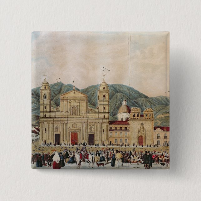 The Plaza de Bolivar, Bogota, 1837 Button (Front)