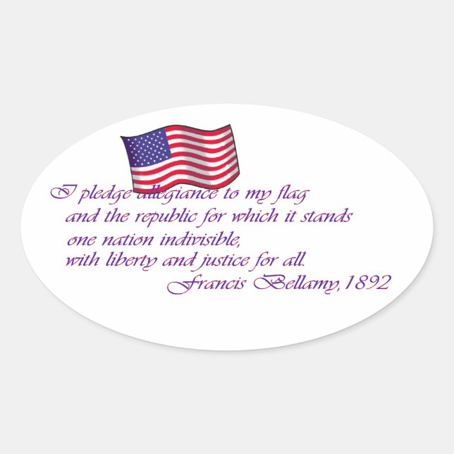The Pledge of Allegiance - 1892 Oval Sticker (Front)