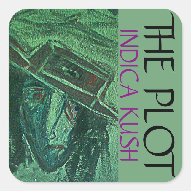 THE PLOT INDICA KUSH SQUARE STICKER (Front)