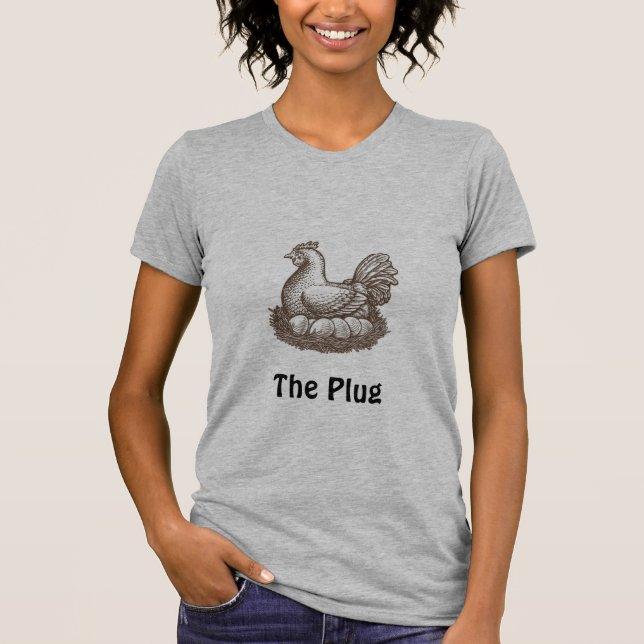 the plug chicken egg shirt (Front)