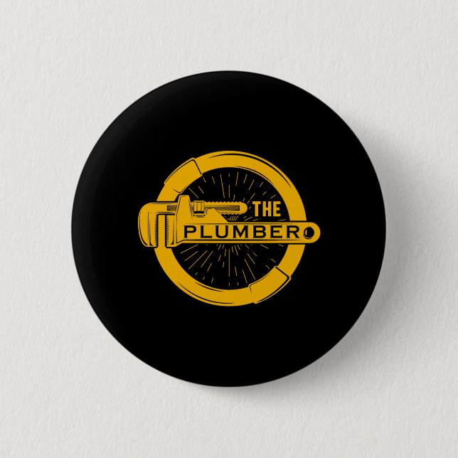 The Plumber Plumbing Pipe Craft Profession Gift Button (Front)