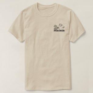 The Poacher T-Shirt