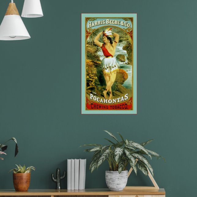 The Pocahontas Chewing Tobacco ~ 1868 Poster