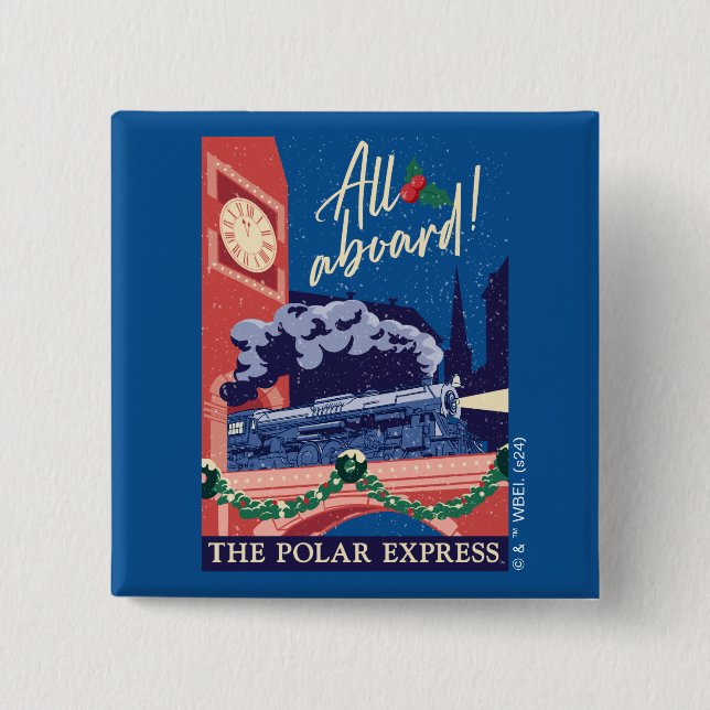The Polar Express - All Aboard! Button (Front)