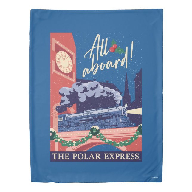 The Polar Express - All Aboard! Duvet Cover (Front)