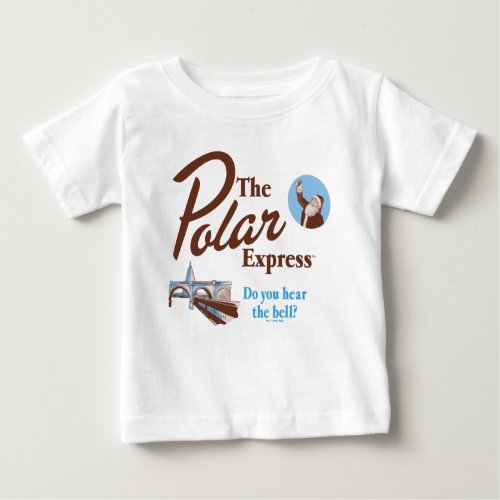 The Polar Express  Do You Hear The Bell Retro Baby T_Shirt