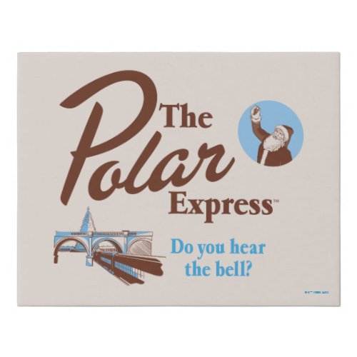 The Polar Express  Do You Hear The Bell Retro Faux Canvas Print