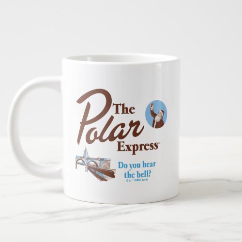 The Polar Express  Do You Hear The Bell Retro Giant Coffee Mug