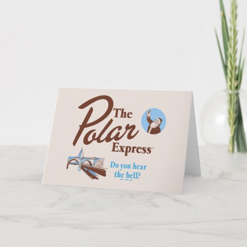 The Polar Express  Do You Hear The Bell Retro Holiday Card