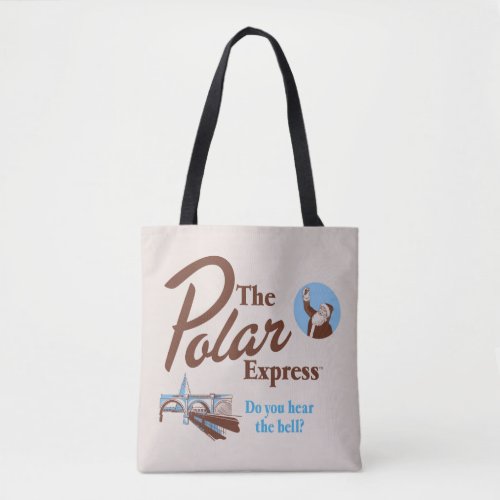 The Polar Express  Do You Hear The Bell Retro Tote Bag