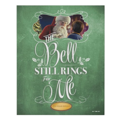 The Polar Express  The Bell Still Rings For Me Faux Canvas Print