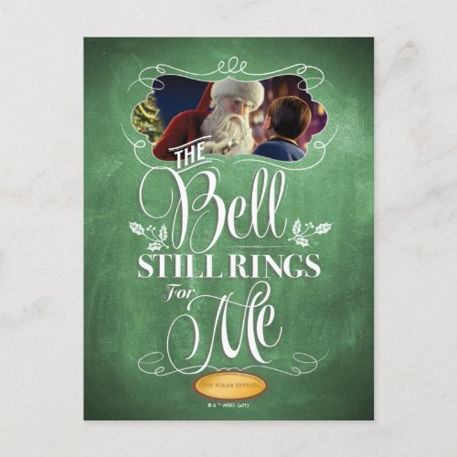 The Polar Express  The Bell Still Rings For Me Holiday Postcard