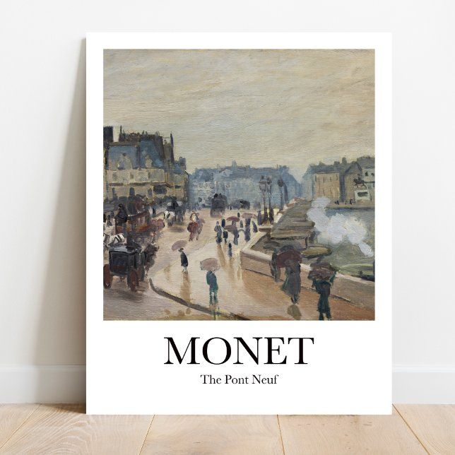 The Pont Neuf by Claude Monet Poster (Monet "The Pont Neuf" Poster: Parisian Landscape in Impressionist Style)