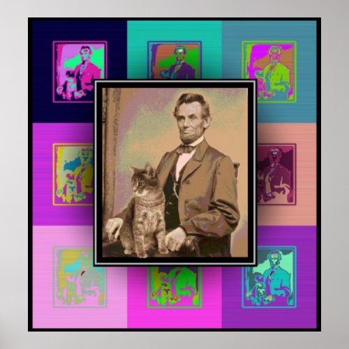 The Pop Art Abraham Lincoln and his cat Dixie Poster