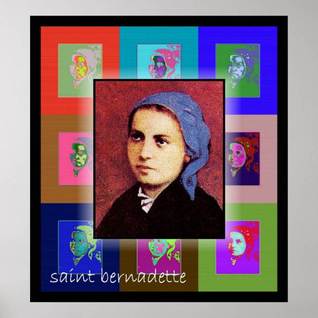 The Pop Art Saint Bernadette Poster (Front)