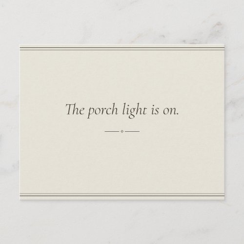The Porch Light Is On — Invitation Postcard