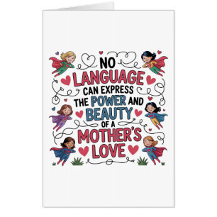 The Power And Beauty Of A Mother’s Love Card