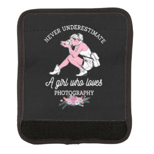 The Power Of A Girl Who Loves Photography Luggage Handle Wrap