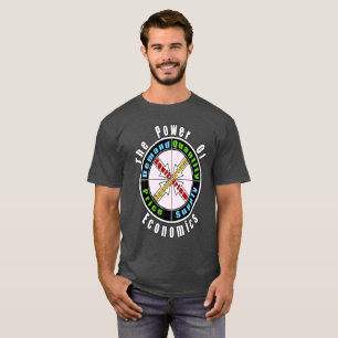The power of economics  T-Shirt