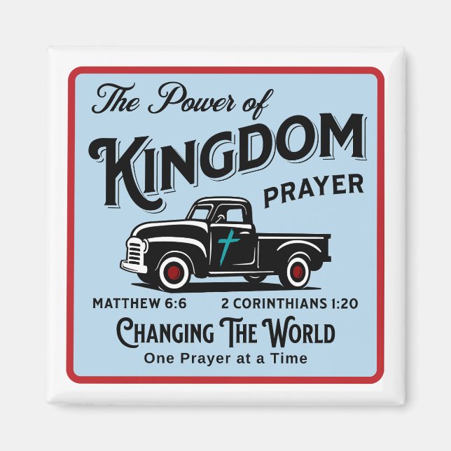 The Power of Kingdom Prayer - 2" Magnet (Front)