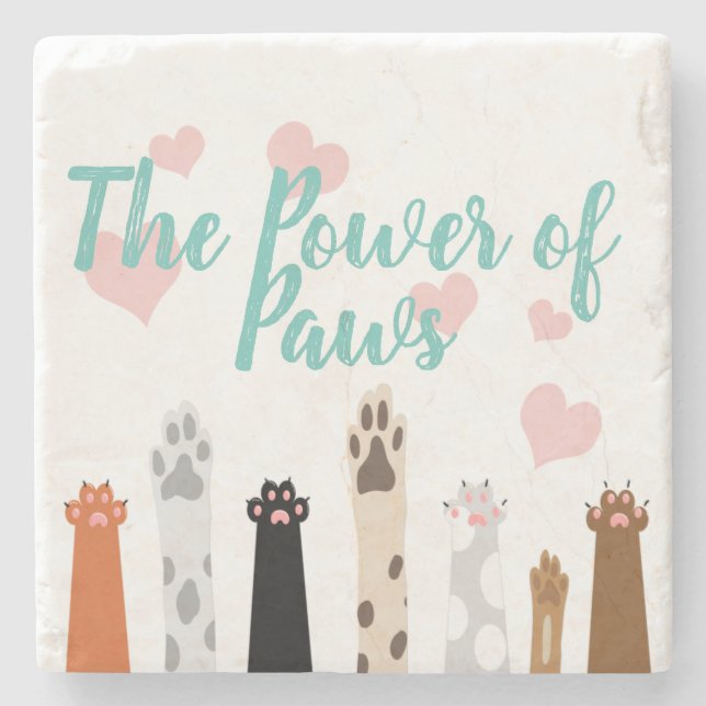 The Power of Paws  Stone Coaster (Front)