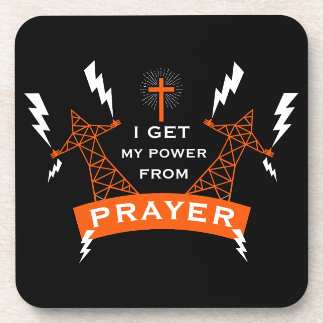 The Power Of Prayer Beverage Coaster (Front)