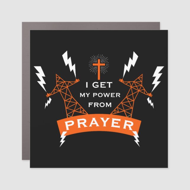 The Power Of Prayer Car Magnet (Front)
