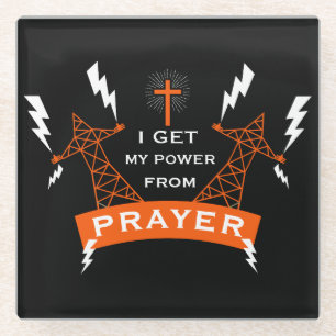 The Power Of Prayer Glass Coaster