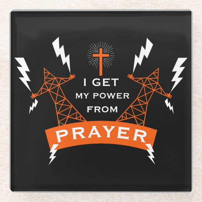 The Power Of Prayer Glass Coaster (Front)