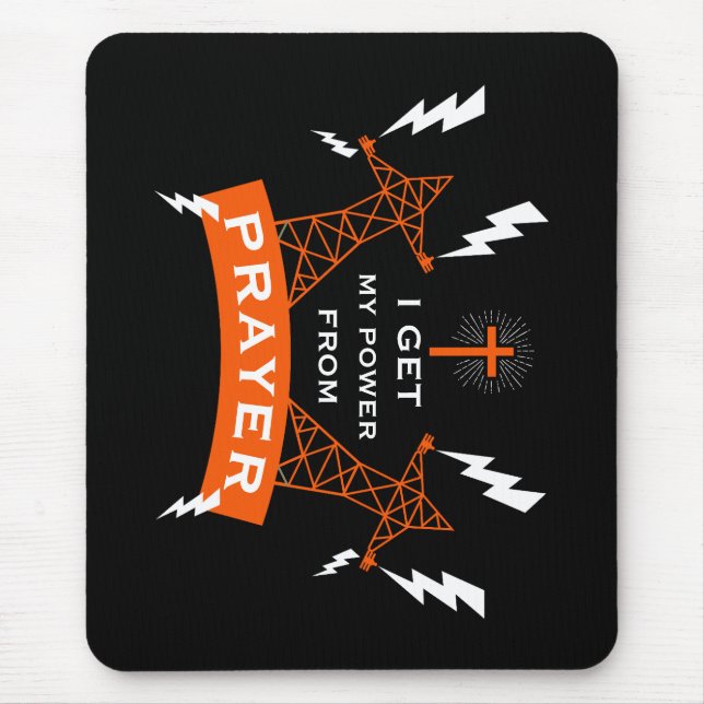 The Power Of Prayer Mouse Pad (Front)