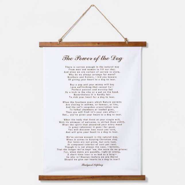 The Power of the Dog Poem by Rudyard Kipling Hanging Tapestry (Front)