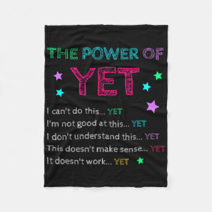 The Power Of Yet Ck To School Inspirational Teache Fleece Blanket