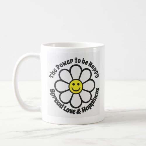 THE POWER TO BE HAPPY MUG