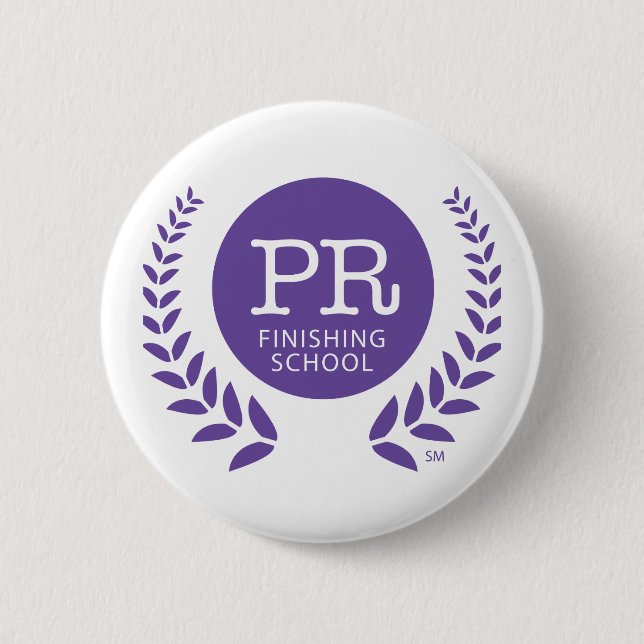 The PR Finishing School Button (Front)