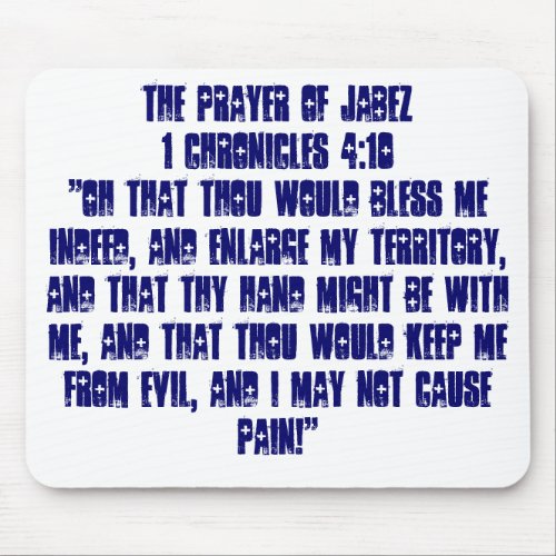 THE PRAYER OF JABEZ1 Chronicles 410Oh that Th Mouse Pad